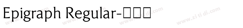 Epigraph Regular字体转换